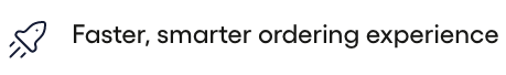 Faster, smarter ordering.png